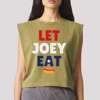 Let Joey Eat Funny Design Garment-Dyed Women's Muscle Tee