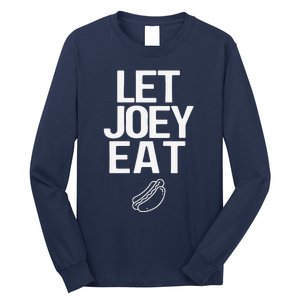 Let Joey Eat. Bring Back Chestnut Contest Winner Long Sleeve Shirt