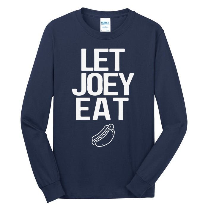 Let Joey Eat. Bring Back Chestnut Contest Winner Tall Long Sleeve T-Shirt