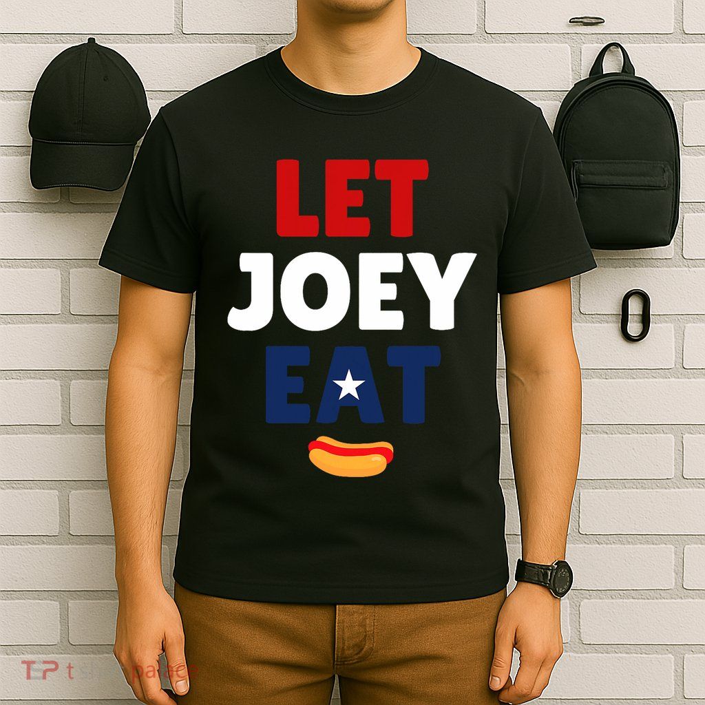 Let Joey Eat Free Joey T-Shirt
