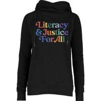 Literacy Justice For All Stop Book Banning Protect Librarian Womens Funnel Neck Pullover Hood