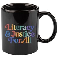 Literacy Justice For All Stop Book Banning Protect Librarian 11oz C Handle Ceramic Mug