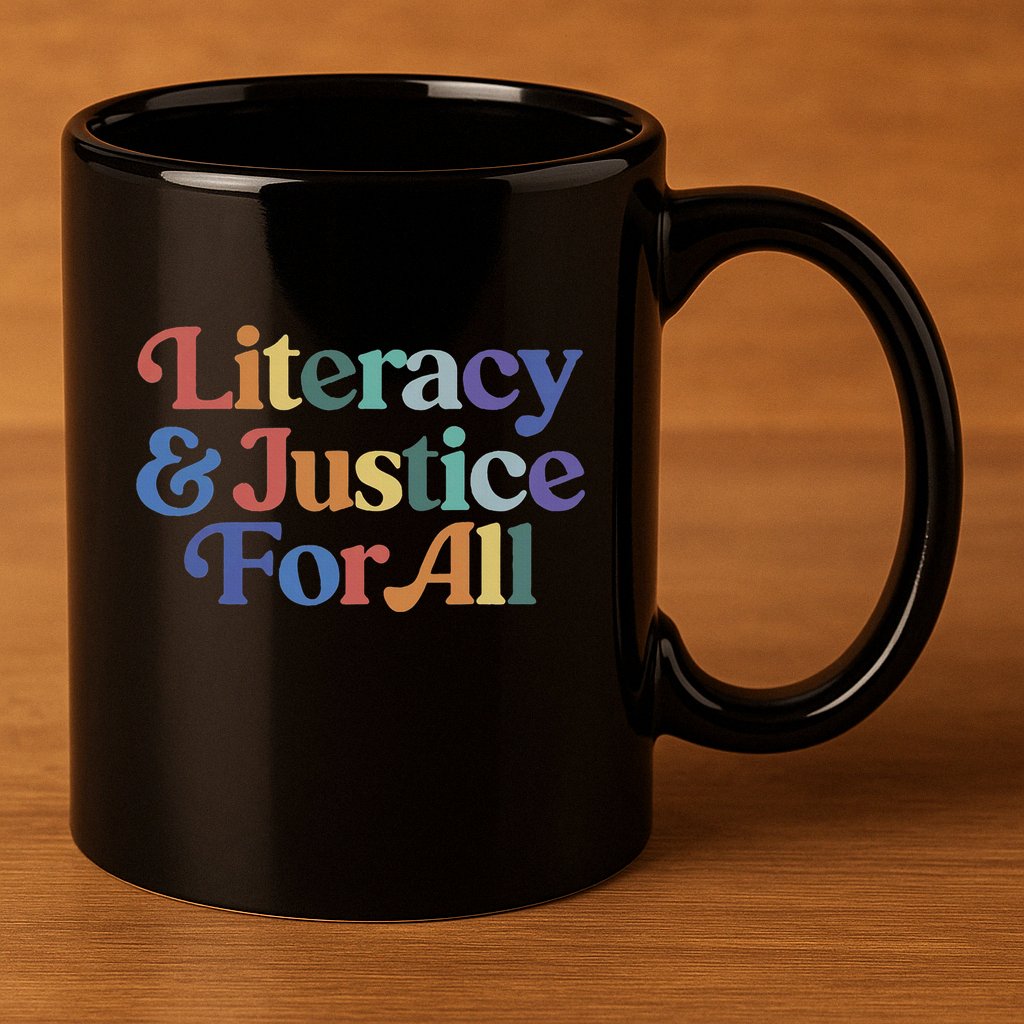 Literacy Justice For All Stop Book Banning Protect Librarian 11oz C Handle Ceramic Mug