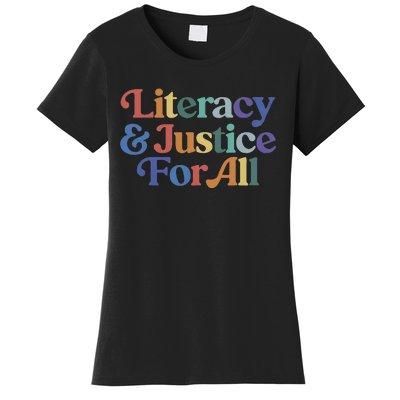 Literacy Justice For All Stop Book Banning Protect Librarian Women's T-Shirt