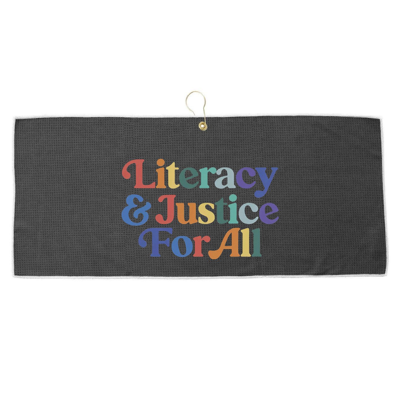 Literacy Justice For All Large Microfiber Waffle Golf Towel