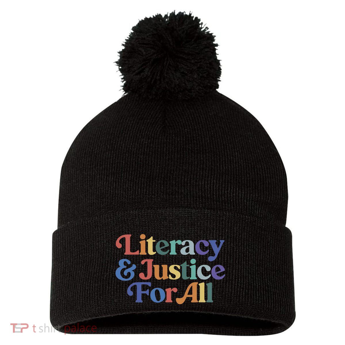 Literacy Justice For All Pom Pom 12in Knit Beanie