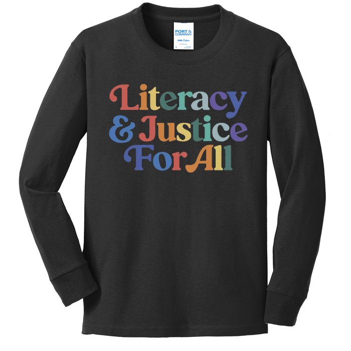 Literacy Justice For All Kids Long Sleeve Shirt