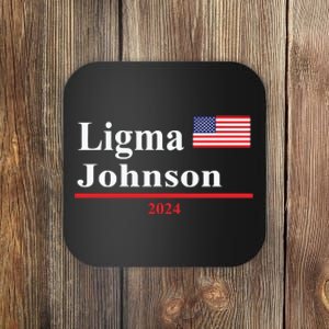 Ligma Johnson Funny Presidential Election 2024 Parody Coaster