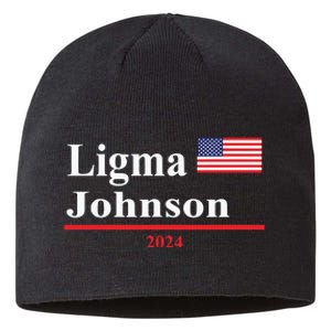 Ligma Johnson Funny Presidential Election 2024 Parody Sustainable Beanie