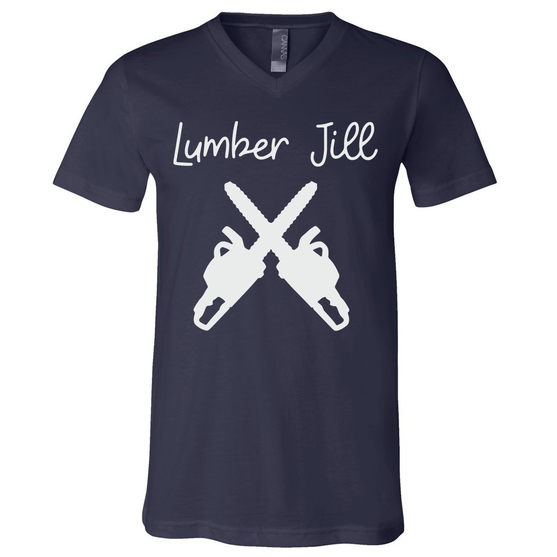 Lumber Jill Female Lumberjack Wife Partner Logger V-Neck T-Shirt