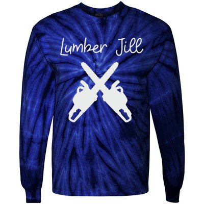 Lumber Jill Female Lumberjack Wife Partner Logger Tie-Dye Long Sleeve Shirt