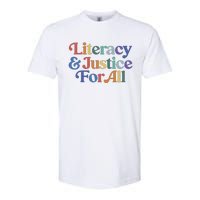 Literacy Justice For All Stop Book Banning Protect Librarian Softstyle CVC T-Shirt