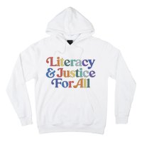 Literacy Justice For All Stop Book Banning Protect Librarian Hoodie