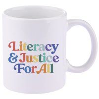 Literacy Justice For All Stop Book Banning Protect Librarian 11oz C Handle Ceramic Mug