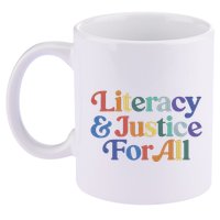 Literacy Justice For All Stop Book Banning Protect Librarian 11oz C Handle Ceramic Mug
