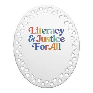 Literacy Justice For All Stop Book Banning Protect Librarian Ceramic Oval Ornament