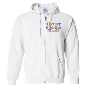 Literacy Justice For All Stop Book Banning Protect Librarian Full Zip Hoodie