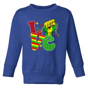 Love Juneteenth Fist African Pride Black History Month Gift Toddler Sweatshirt