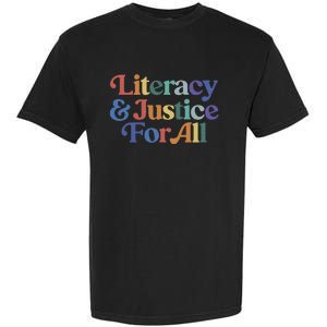 Literacy Justice For All Stop Book Banning Protect Librarian Garment-Dyed Heavyweight T-Shirt