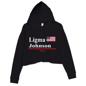 Ligma Johnson Funny Presidential Election 2024 Parody Crop Fleece Hoodie