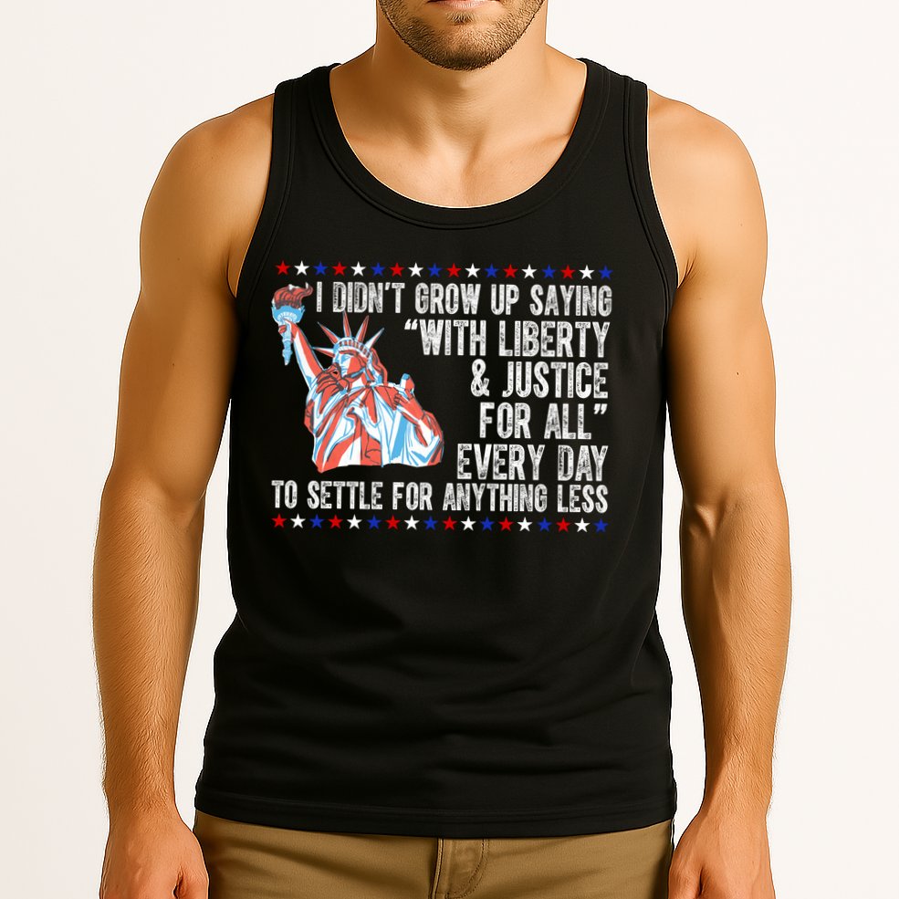 Liberty Justice For All Patriotic Pro American Tank Top