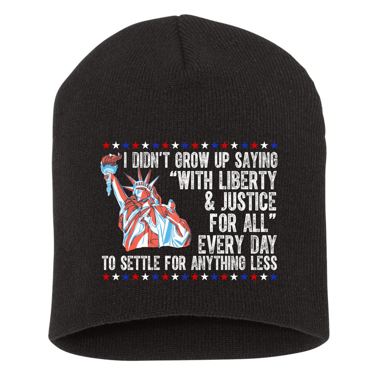 Liberty Justice For All Patriotic Pro American Short Acrylic Beanie
