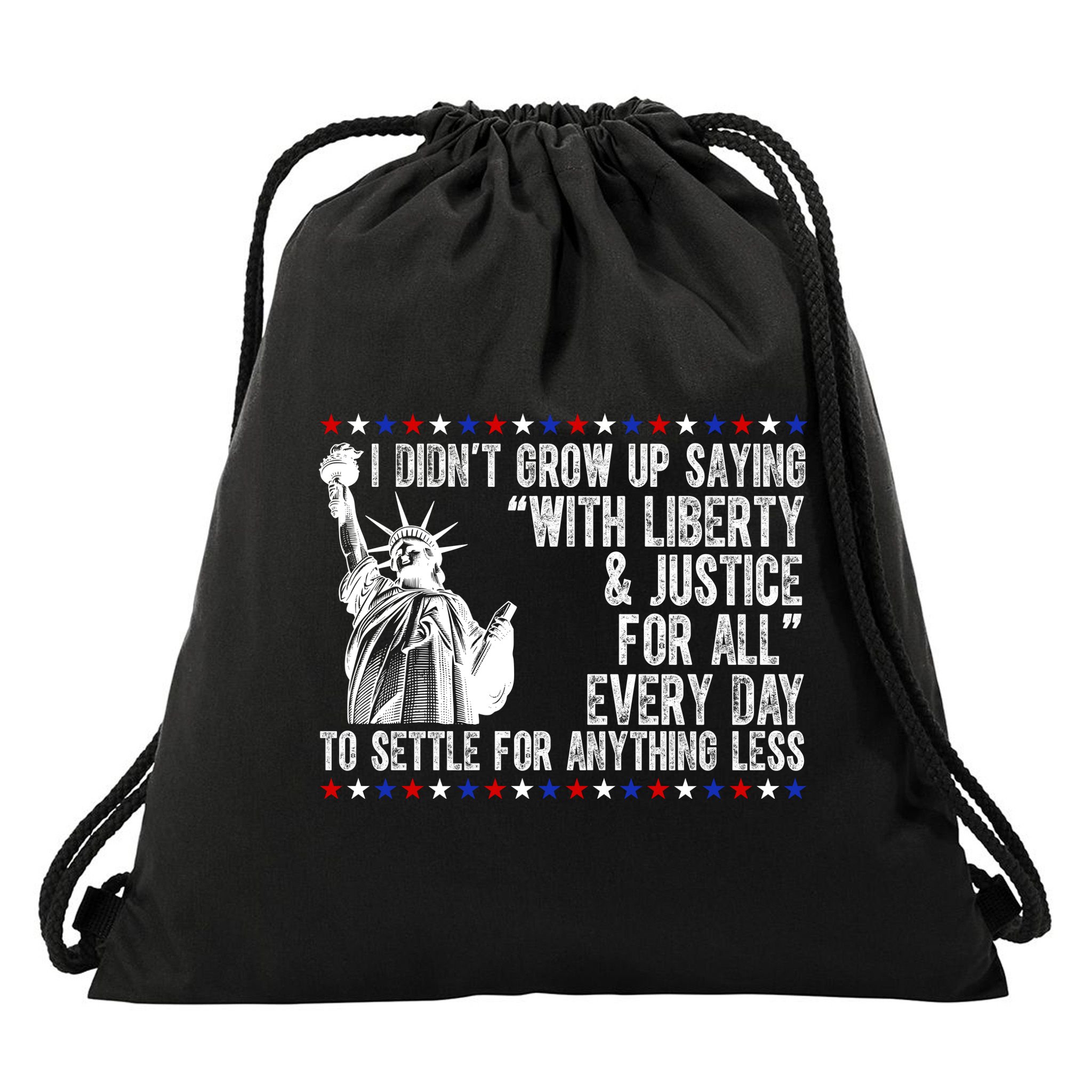 Liberty Justice For All Patriotic 4th Of July Drawstring Bag