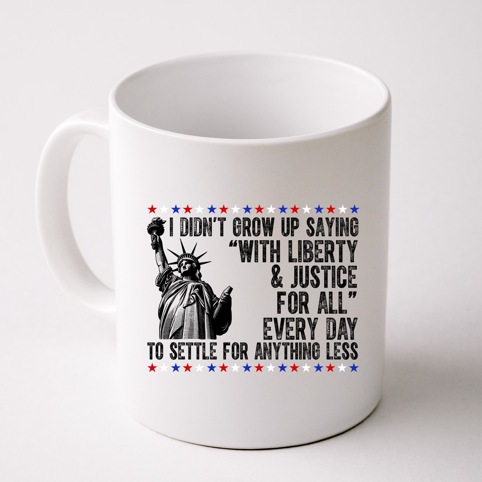 Liberty Justice For All Patriotic 4th Of July Mug
