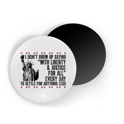 Liberty Justice For All Patriotic 4th Of July Magnet