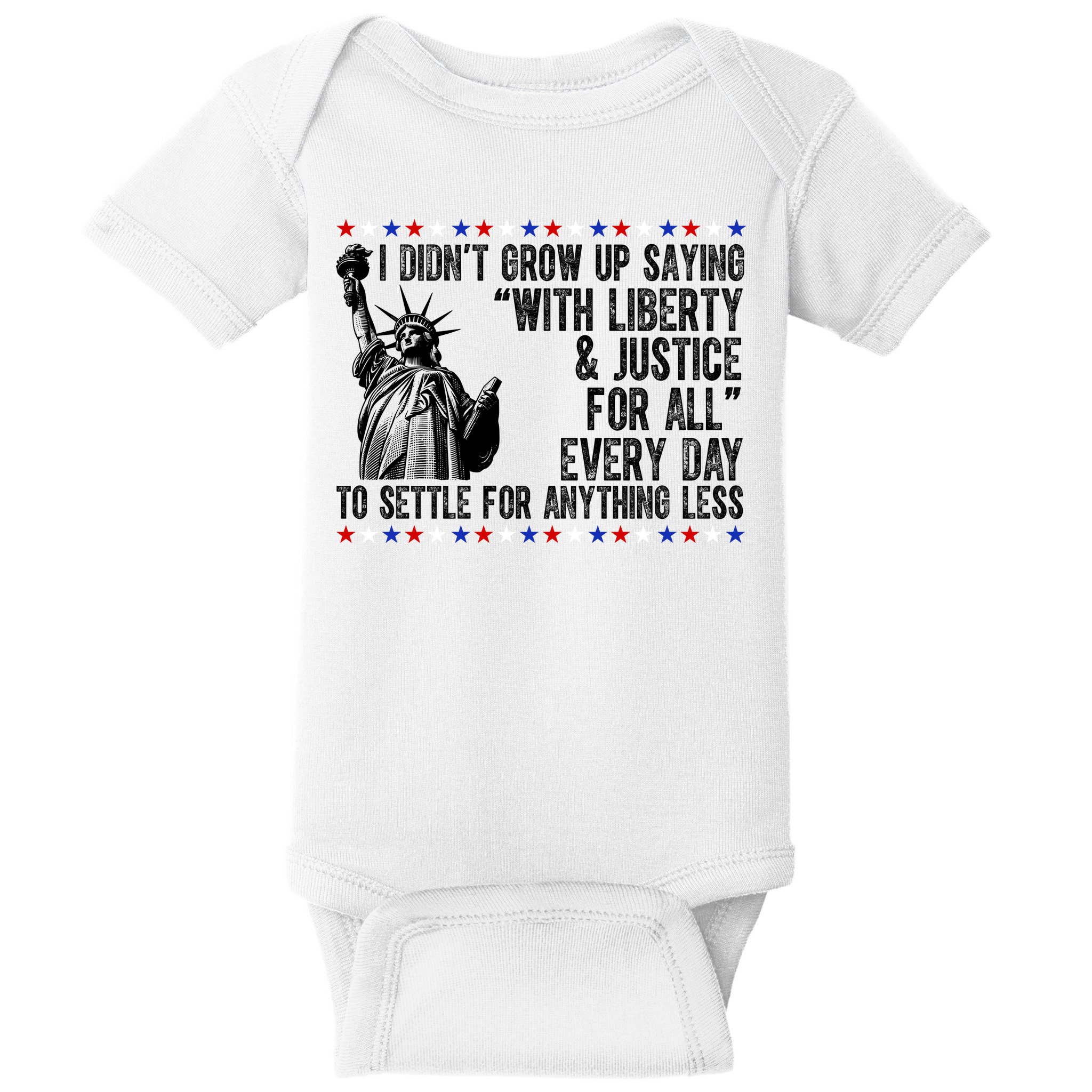 Liberty Justice For All Patriotic 4th Of July Baby Bodysuit
