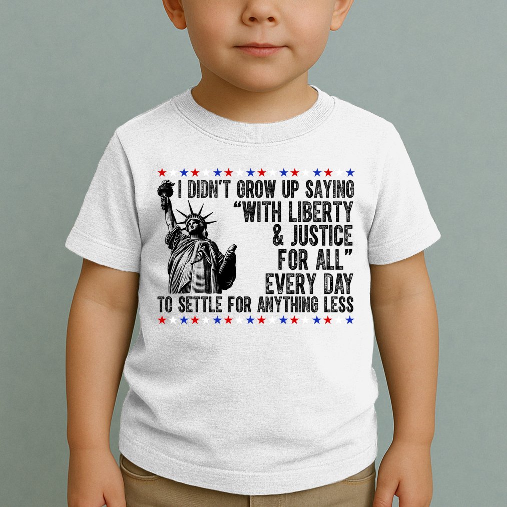 Liberty Justice For All Patriotic 4th Of July Toddler T-Shirt