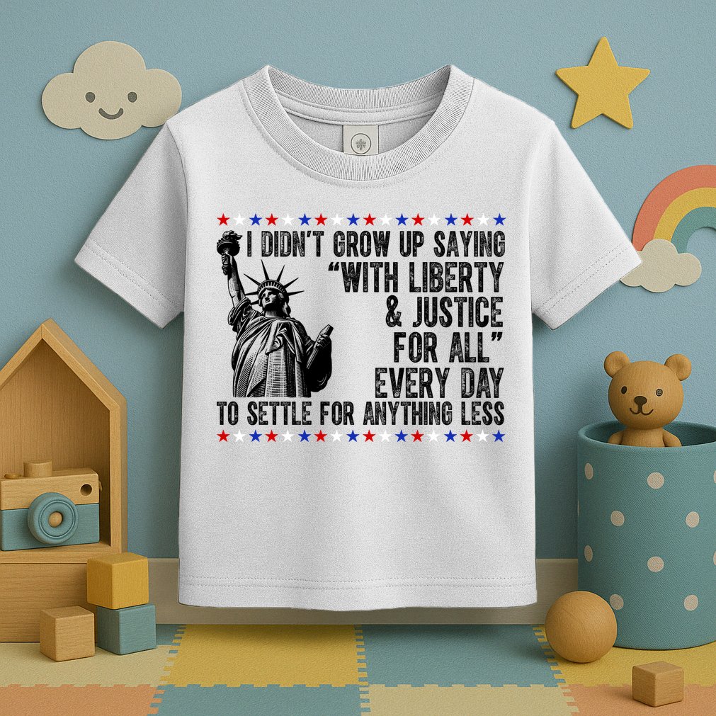 Liberty Justice For All Patriotic 4th Of July Toddler T-Shirt