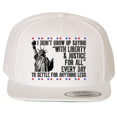 Liberty Justice For All Patriotic 4th Of July Wool Snapback Cap