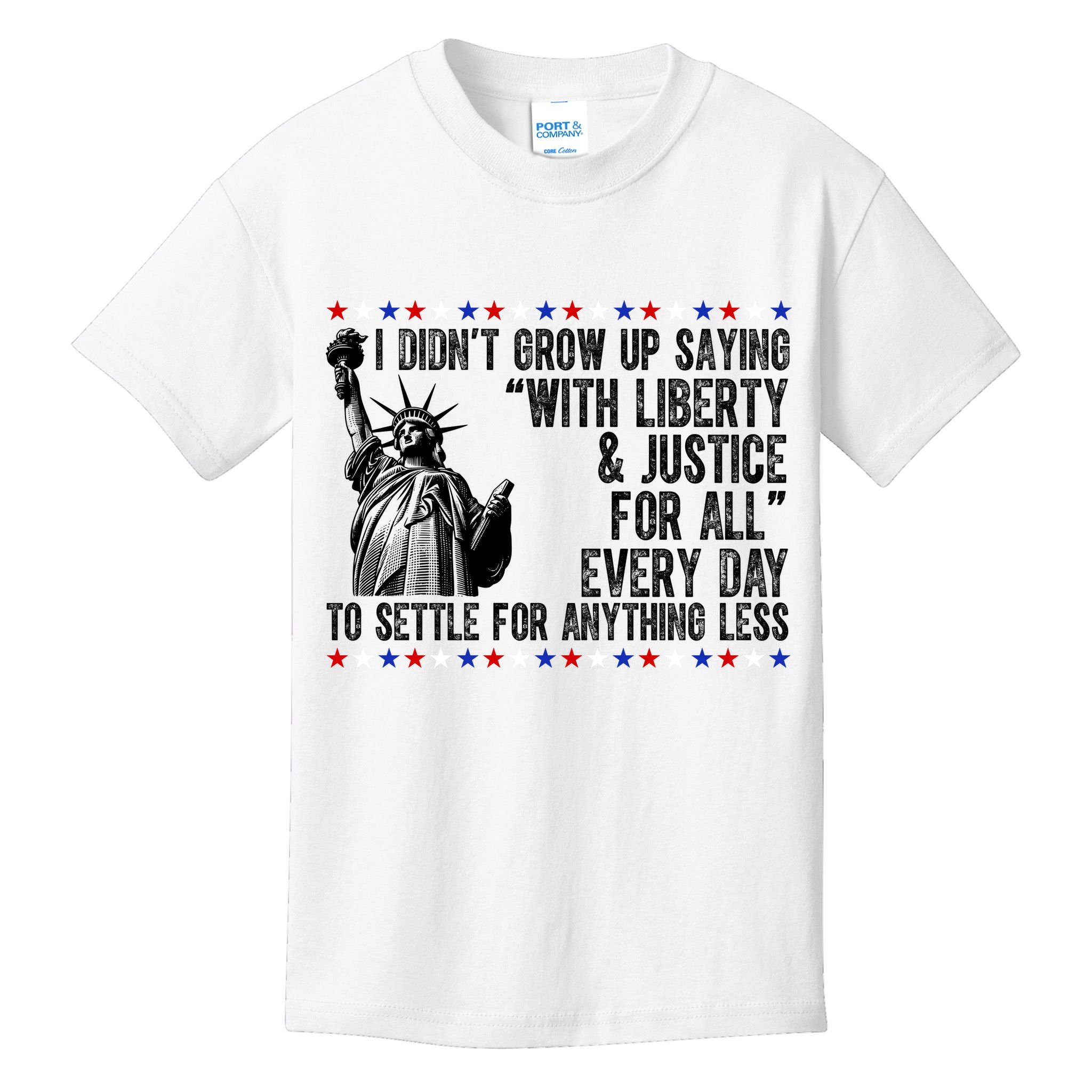 Liberty Justice For All Patriotic 4th Of July Kids T-Shirt