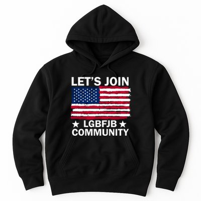 Lets Join Lgbfjb Community Hoodie