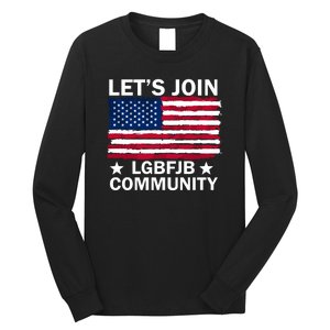 Lets Join Lgbfjb Community Long Sleeve Shirt