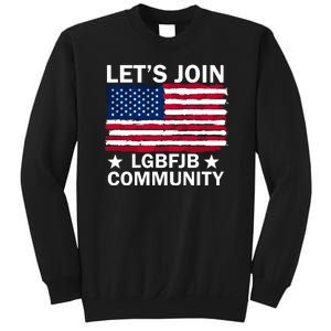 Lets Join Lgbfjb Community Sweatshirt