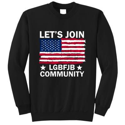 Lets Join Lgbfjb Community Sweatshirt