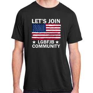 Lets Join Lgbfjb Community Adult ChromaSoft Performance T-Shirt