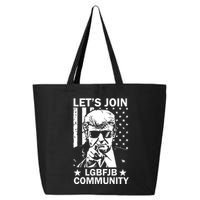 Lets Join Lgbfjb Community 25L Jumbo Tote