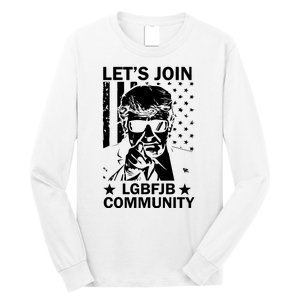 Lets Join Lgbfjb Community Long Sleeve Shirt