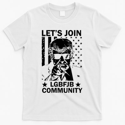 Lets Join Lgbfjb Community T-Shirt