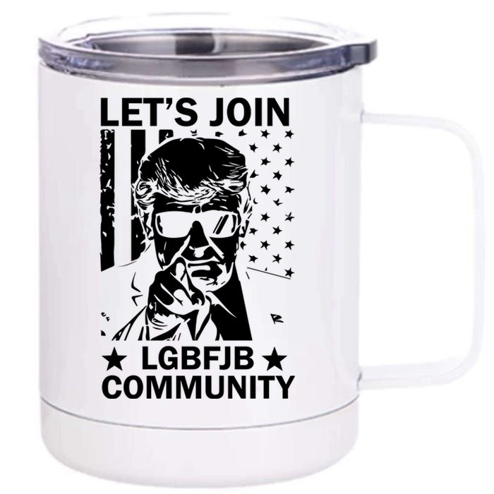 Lets Join Lgbfjb Community 12 oz Stainless Steel Tumbler Cup