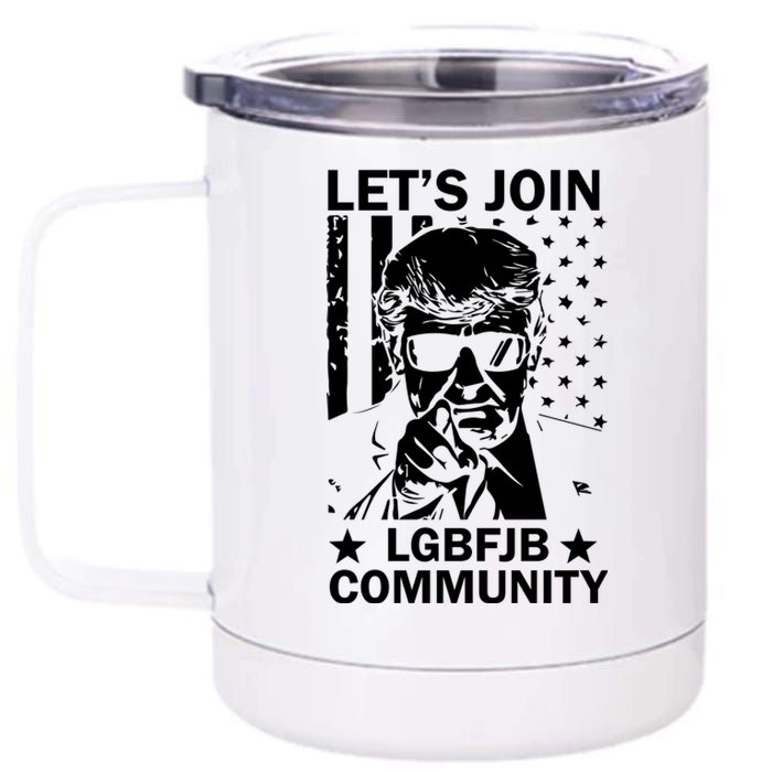 Lets Join Lgbfjb Community 12 oz Stainless Steel Tumbler Cup