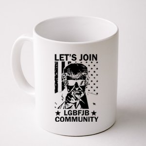 Lets Join Lgbfjb Community Coffee Mug