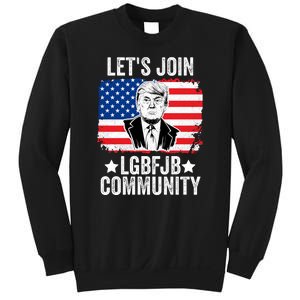 Lets Join Lgbfjb Community Lets Go Brandon Trump And America Flag Anti Biden Vi Sweatshirt