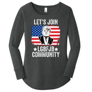 Lets Join Lgbfjb Community Lets Go Brandon Trump And America Flag Anti Biden Vi Women's Perfect Tri Tunic Long Sleeve Shirt