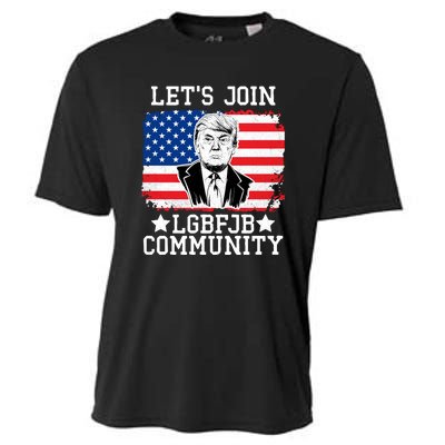 Lets Join Lgbfjb Community Lets Go Brandon Trump And America Flag Anti Biden Vi Cooling Performance Crew T-Shirt