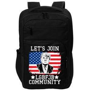 Lets Join Lgbfjb Community Lets Go Brandon Trump And America Flag Anti Biden Vi Impact Tech Backpack