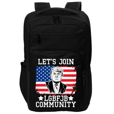 Lets Join Lgbfjb Community Lets Go Brandon Trump And America Flag Anti Biden Vi Impact Tech Backpack